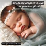 Innocence wrapped in love—our precious gift